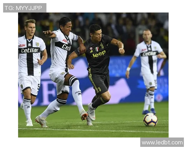 尤文图斯与帕尔马全场精彩对决回顾与分析 尤文图斯与帕尔马全场精彩对决回顾与分析